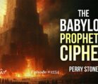 The Babylon Prophetic Cipher | Episode #1234 | Perry Stone