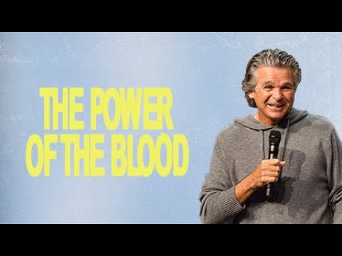 The Power of The Blood | Jentezen Franklin