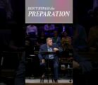 Don’t bypass the preparation that the Holy Spirit is preparing you for.