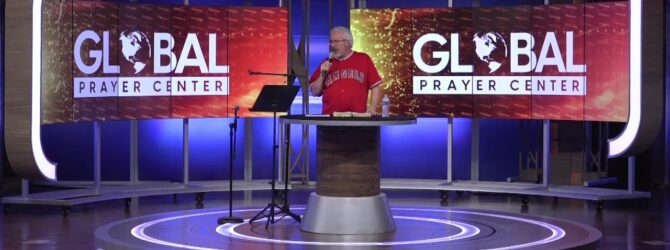 Global Prayer Center | 6.13.2024