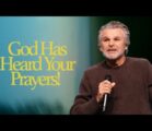 Go Has Heard Your Prayers | Jentezen Franklin