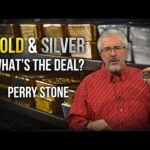 Gold and Silver – What’s the Deal? | Perry Stone