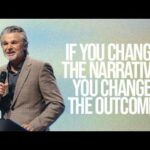 If You Change The Narrative You Change The Outcome | Jentezen Franklin