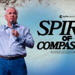 Spirit Of Compassion | Pastor Bruce Deel