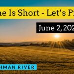 Watchman River Tom’s Podcasts June 2-8, 2024