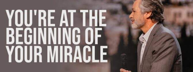 You’re At The Beginning of Your Miracle | Jentezen Franklin