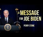 A Message For Joe Biden | Perry Stone