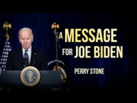 A Message For Joe Biden | Perry Stone