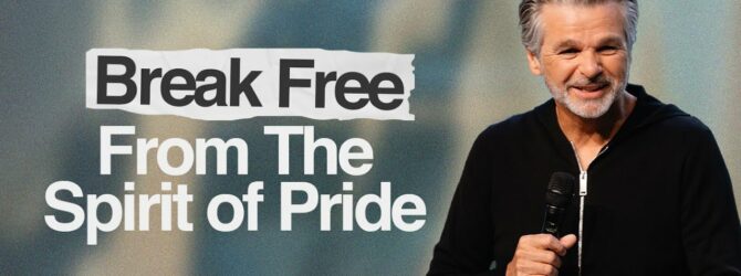 Break Free From The Spirit of Pride | Jentezen Franklin