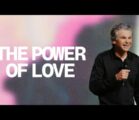 The Power of Love| Jentezen Franklin