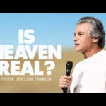 What Happens After Death | Jentezen Franklin