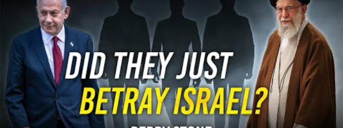 Did They Just Betray Israel? | Perry Stone