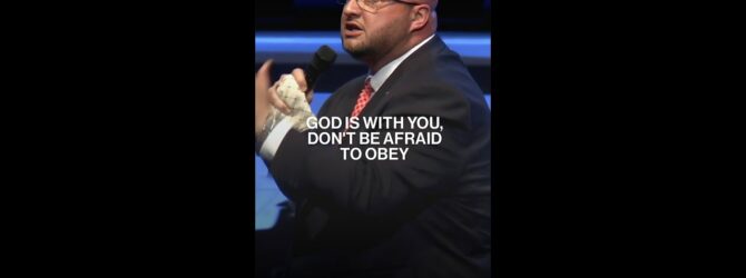 God Is With You, Don’t Be Afraid To Obey #shorts