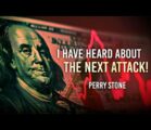 I Just Heard About The Next Attack | Perry Stone