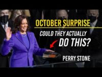 OCTOBER SURPRISE – Could They Actually Do This? | Perry Stone