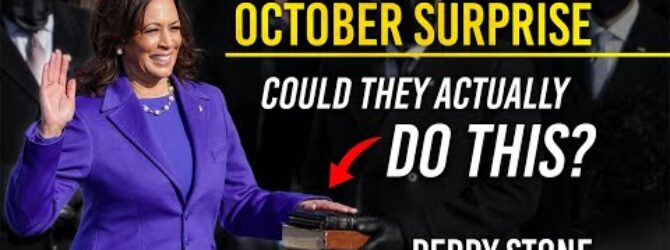 OCTOBER SURPRISE – Could They Actually Do This? | Perry Stone