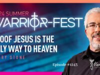 Proof Jesus is the Only Way to Heaven | Episode #1243 | Perry Stone