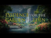 Evidence of The Garden of Eden | Perry Stone