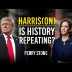 Harris(on) Is History Repeating | Perry Stone
