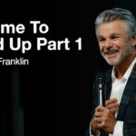 It’s Time To Stand Up Series Part 1 | Jentezen Franklin