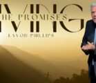 Pastor Lavon Phillips Living The Promises