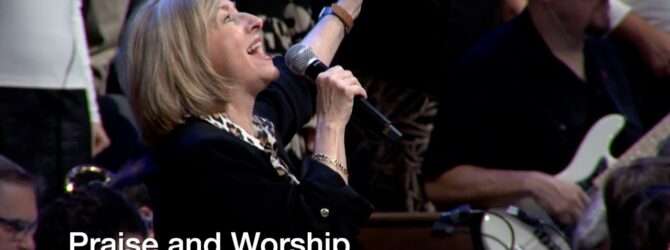 Praise and Worship – September 1, 2024