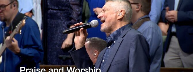 Praise and Worship – September 15, 2024