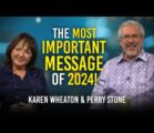 The Most Important Message of 2024 | Perry Stone