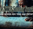 NTEB RADIO BIBLE STUDY: The Gospel Of The Tribulation Is Not Paul’s Gospel And It Will Require Works To Maintain Your Salvation