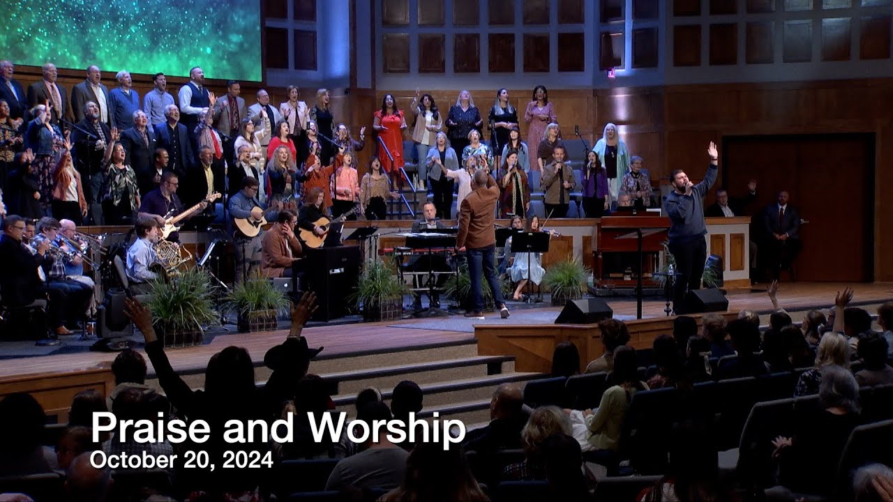 Praise and Worship – Oct 20, 2024