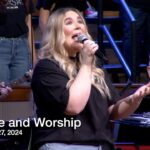 Praise and Worship – October 27, 2024