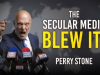 The Secular Media Blew It | Perry Stone