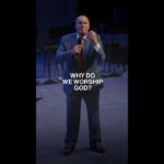 Why Do We Worship God? #shorts
