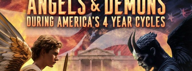 Angels & Demons During America’s 4 Year Cycles | Episode #1258 | Perry Stone