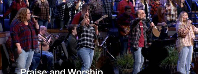 Praise and Worship – November 10, 2024