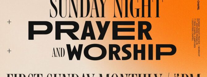 Prayer and Worship Night with Pastor Jentezen Franklin | 5pm