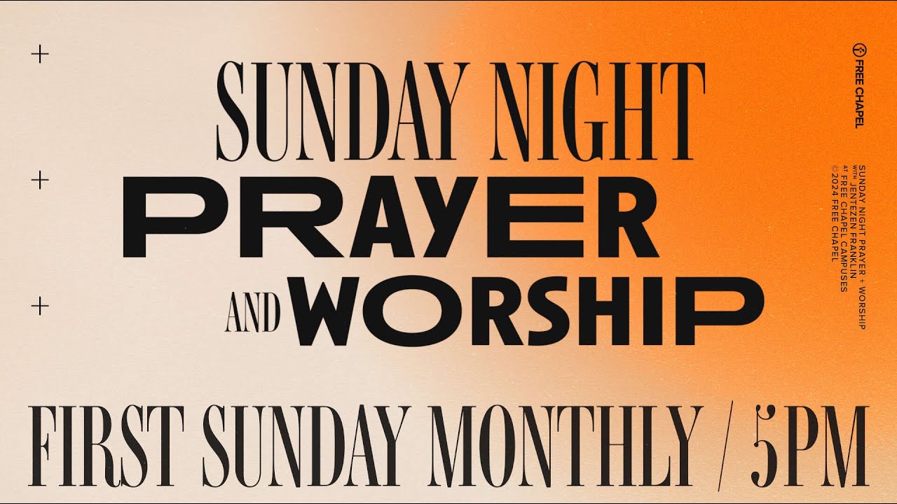 Prayer and Worship Night with Pastor Jentezen Franklin | 5pm