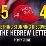 Something Stunning Discovered in the Hebrew Letters | Perry Stone
