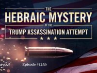 The Hebraic Mystery of the Trump Assassination Attempt | Episode #1259 | Perry Stone