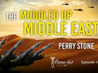 The Muddled Up Middle East | Episode #1256 | Perry Stone