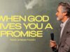 When God Gives You A Promise | Jentezen Franklin