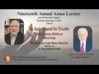 19th Annual Azusa Lecture and Spirit of Azusa Award — 2024