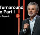 It’s Turnaround Time Part 1 | Jentezen Franklin