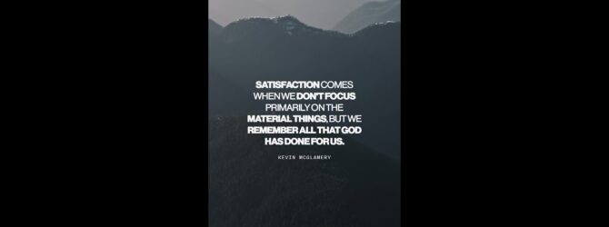 Satisfaction comes when we don’t focus primarily on the material things, but we remember… #shorts