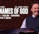 The Names Of God | El Shaddai • Shalom • Emmanuel • Jesus • Alpha & Omega | Full Sunday Service