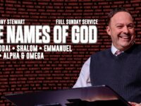 The Names Of God | El Shaddai • Shalom • Emmanuel • Jesus • Alpha & Omega | Full Sunday Service