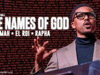 The Names Of God | Shammah • El Roi • Rapha | Pastor Brian Hall