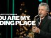 You Are My Hiding Place | Jentezen Franklin