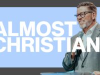 Almost Christian | Pastor Travis Johnson | Pathway Church