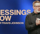 Blessings Flow | Pastor Travis Johnson |  Pathway Church